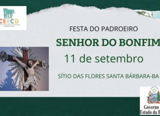Celebrando a Fé e a Tradição: Festa do Padroeiro Senhor do Bonfim em Santa Bárbara, Bahia